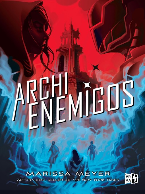 Title details for Archienemigos by Marissa Meyer - Available